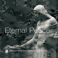 Eternal Peace: Monuments And Sounds Of Silence артикул 198d.