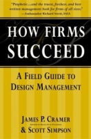 How Firms Succeed: A Field Guide to Design Management артикул 78d.