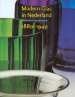 Modern Glass in the Netherlands, 1880-1940 артикул 111d.