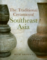 The Traditional Ceramics of Southeast Asia артикул 113d.
